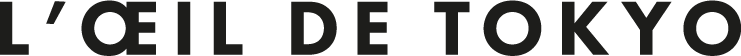 L'ŒIL DE TOKYO
